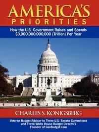 America's Priorities - Charles Konigsberg