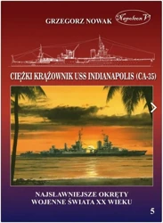 Amerykański ciężki krążownik USS Indianapolis - Grzegorz Nowak