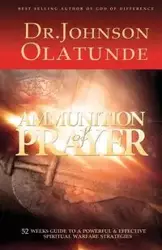 Ammunition of Prayer - JOHNSON OLATUNDE