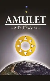 Amulet - Hawkins A. D.