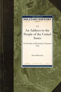 An Address to the People of the United States - Bronson Enos