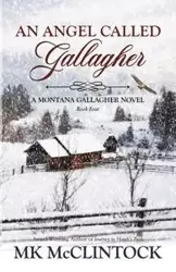 An Angel Called Gallagher - McClintock MK