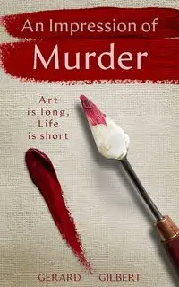 An Impression of Murder - Gilbert Gerard