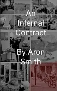 An Infernal Contract - Aron Smith