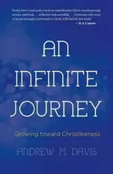 An Infinite Journey - Davis Andrew M.