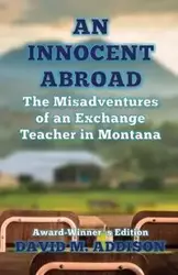 An Innocent Abroad - David M. Addison