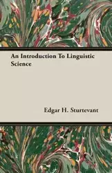 An Introduction To Linguistic Science - Edgar H. Sturtevant