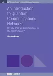 An Introduction to Quantum Communication Networks - Razavi Mohsen