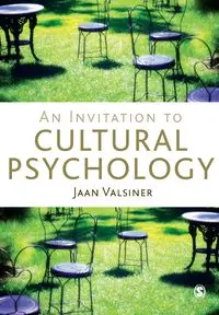 An Invitation to Cultural Psychology - Valsiner Jaan