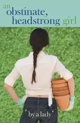 An Obstinate Headstrong Girl - Bok Abigail