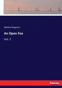 An Open Foe - Adeline Sergeant