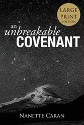 An Unbreakable Covenant - Nanette Caran