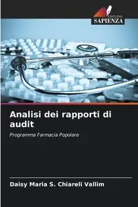 Analisi dei rapporti di audit - Maria Daisy S. Chiareli Vallim