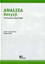 Analiza Decyzji - Paul Goodwin, George Wright