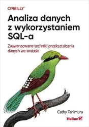 Analiza danych z wykorzystaniem SQL-a... - Cathy Tanimura