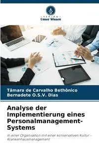 Analyse der Implementierung eines Personalmanagement-Systems - de Carvalho Bethônico Tâmara