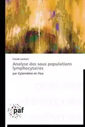 Analyse des sous populations lymphocytaires - LAMBERT-C