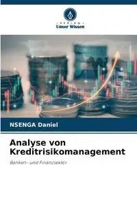 Analyse von Kreditrisikomanagement - Daniel NSENGA