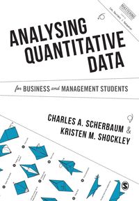 Analysing Quantitative Data for Business and Management Students - Charles Scherbaum