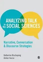 Analyzing Talk in the Social Sciences - Katherine Bischoping