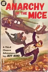 Anarchy of the Mice - Jeff Bond