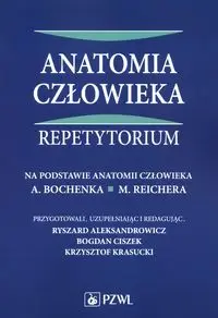 Anatomia człowieka Repetytorium - Aleksandrowicz Ryszard, Ciszek Bogdan, Krasucki Krzysztof