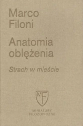 Anatomia oblężenia. Strach w mieście - Marco Filoni