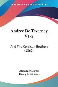 Andree De Taverney V1-2 - Alexander Dumas