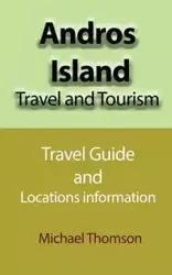 Andros Island Travel and Tourism - Michael Thomson