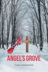 Angel's Grove - Lana Lindemann