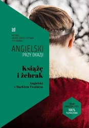 Angielski przy okazji. Książe i żebrak... - Mark Twain, Frank Ilya