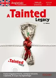 Angielski thriller prawniczy - A Tainted Legacy - C.S. Wallace