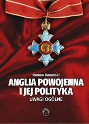 Anglia powojenna i jej polityka - Roman Dmowski