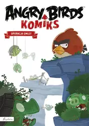 Angry Birds. Komiks. Operacja Omlet.