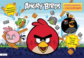 Angry Birds. Super kolorowanki z ćwiczeniami.