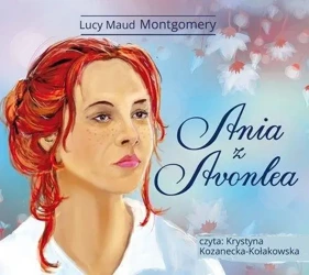 Ania z Avonlea. Audiobook - Lucy Maud Montgomery
