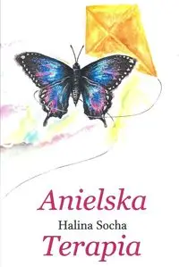 Anielska Terapia - Halina Socha