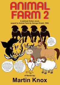 Animal Farm 2 - Martin Knox