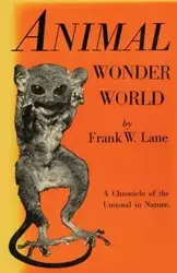 Animal Wonder World - Lane Frank W.