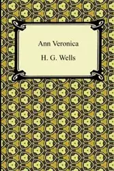 Ann Veronica - Wells H. G.