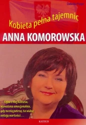 Anna Komorowska. Kobieta pełna tajemnic w.2016 - Ludwika Preger