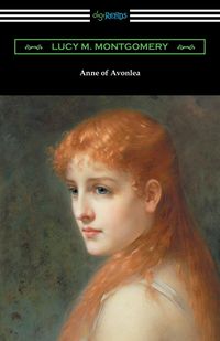 Anne of Avonlea - Montgomery Lucy M.