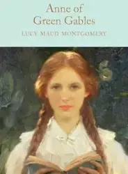 Anne of Green Gables. Collector's Library - Lucy Maud Montgomery