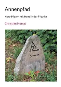 Annenpfad - Christian Hottas