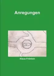 Anregungen - Fröhlich Klaus