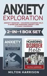 Anxiety Exploration 2-in-1 Box Set - Harrison Milton