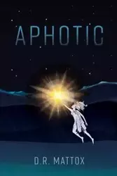 Aphotic - Mattox D.R.