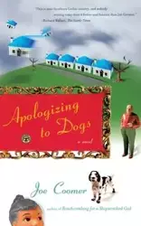 Apologizing to Dogs - Joe Coomer