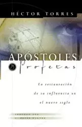 Apostoles Profetas - Hector Torres