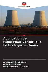 Application de l'épurateur Venturi à la technologie nucléaire - Landge Amarnath D.